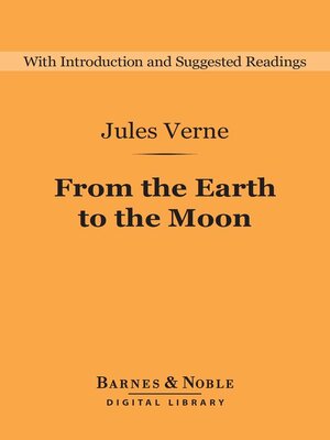 cover image of From the Earth to the Moon